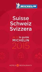 2015 Michelin Switzerland Hotel & Restaurants Guide